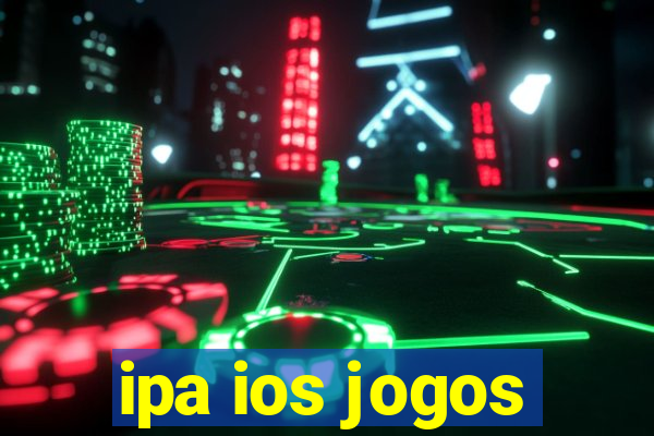 ipa ios jogos