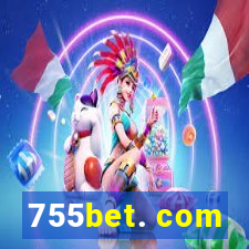 755bet. com