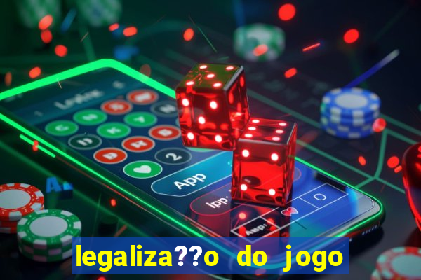 legaliza??o do jogo do tigrinho