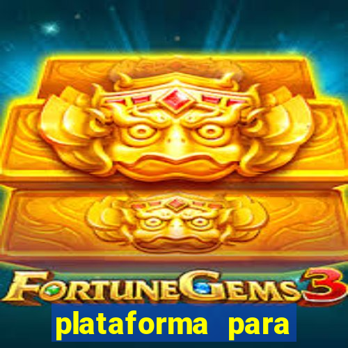 plataforma para ganhar dinheiro jogando