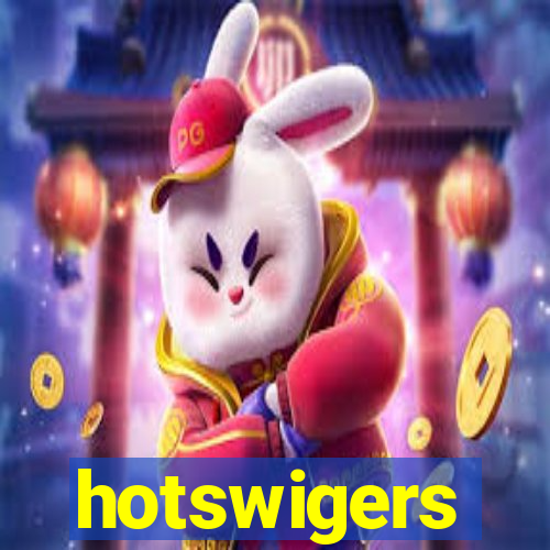 hotswigers