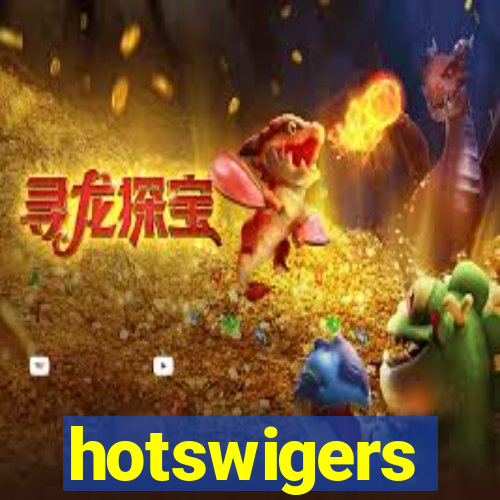 hotswigers