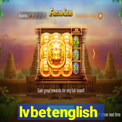 lvbetenglish