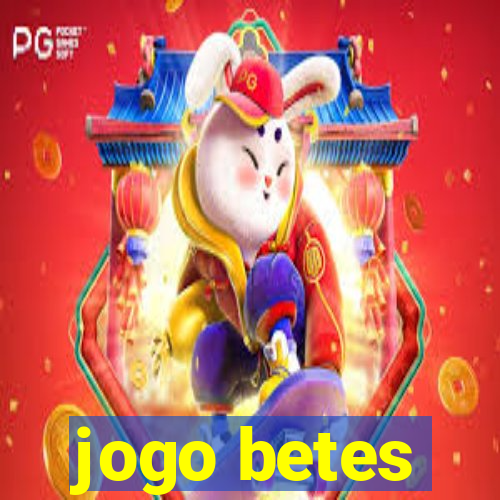 jogo betes