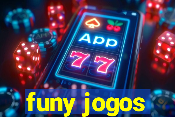 funy jogos