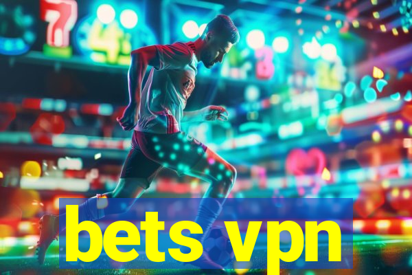 bets vpn