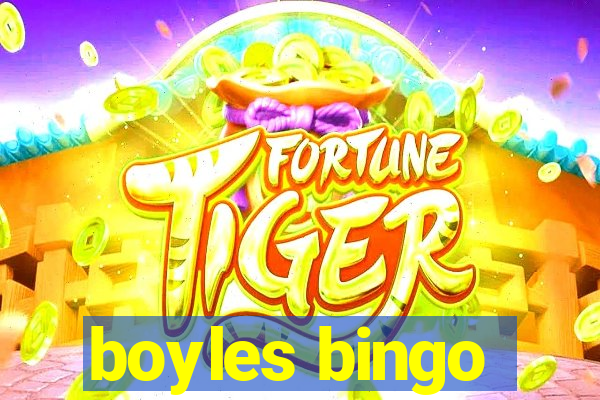 boyles bingo