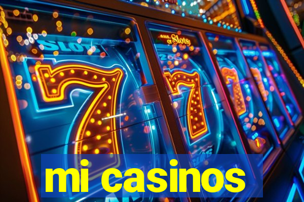 mi casinos