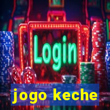 jogo keche