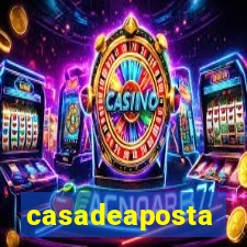 casadeaposta