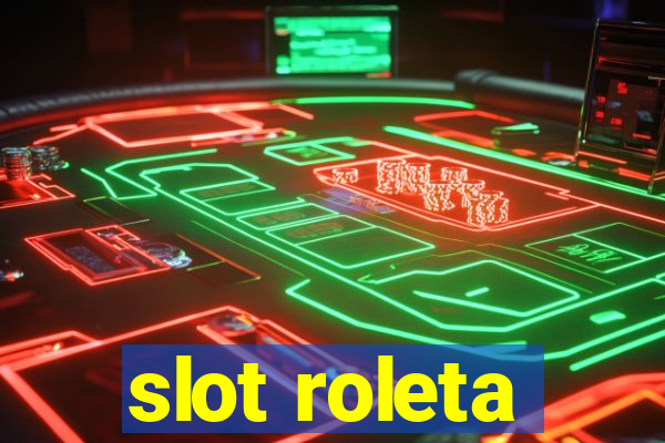 slot roleta