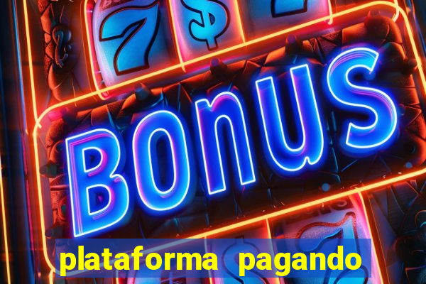 plataforma pagando no cadastro sem depósito