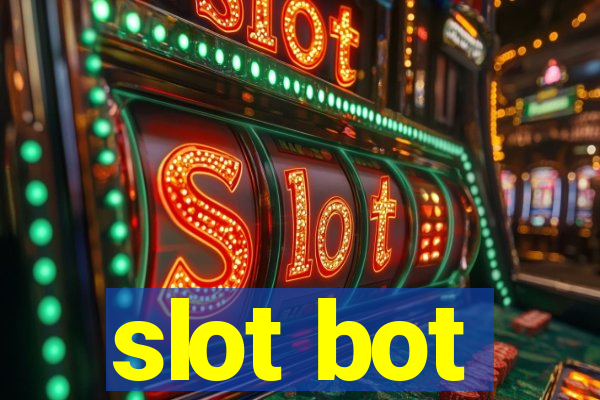 slot bot