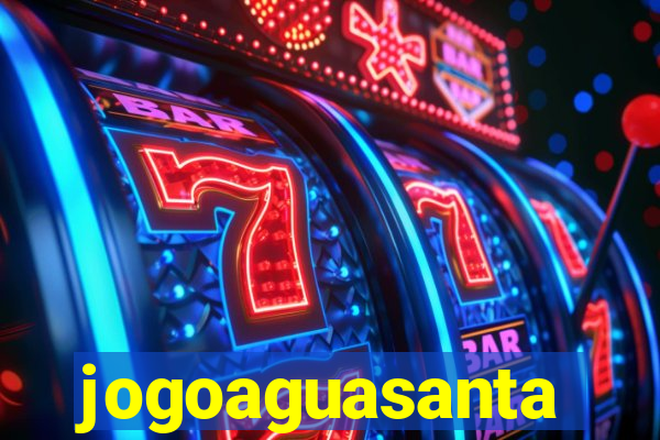 jogoaguasanta