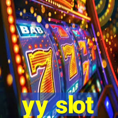 yy slot