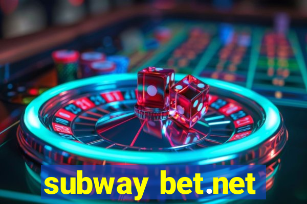 subway bet.net