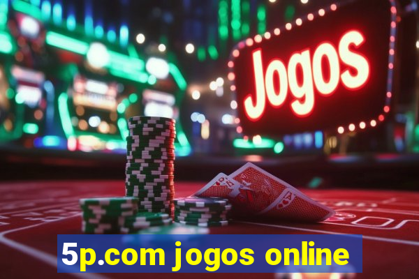 5p.com jogos online