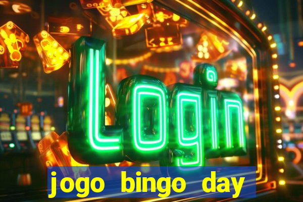 jogo bingo day realmente paga