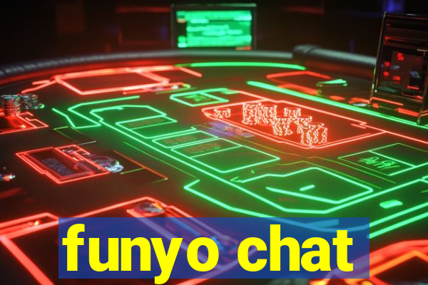 funyo chat