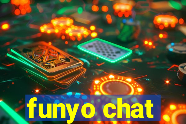 funyo chat