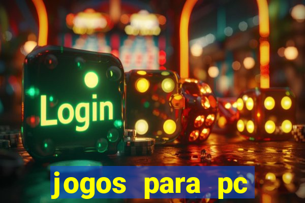 jogos para pc windows 7