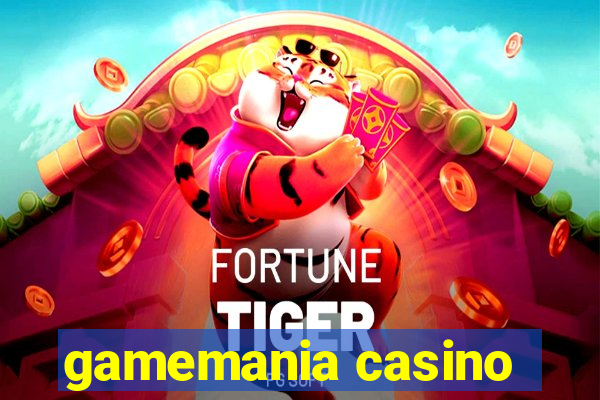 gamemania casino