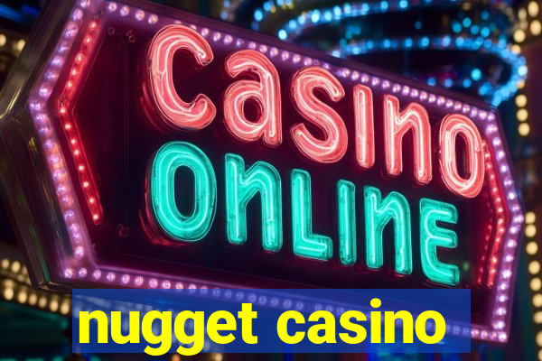 nugget casino