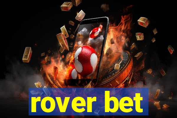 rover bet