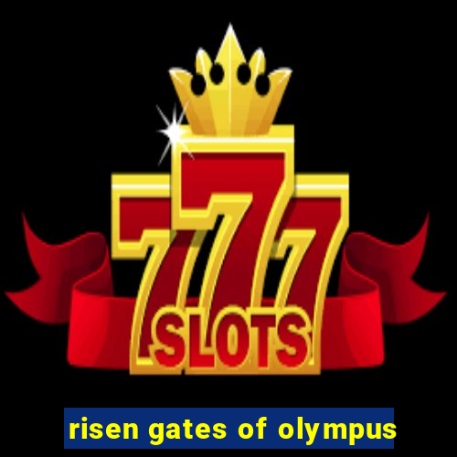 risen gates of olympus