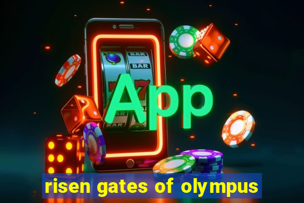 risen gates of olympus