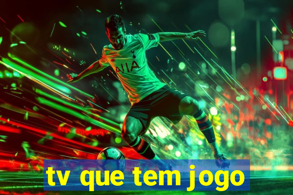 tv que tem jogo