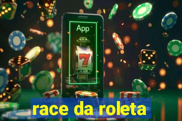 race da roleta