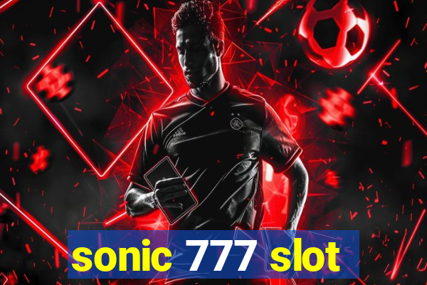 sonic 777 slot