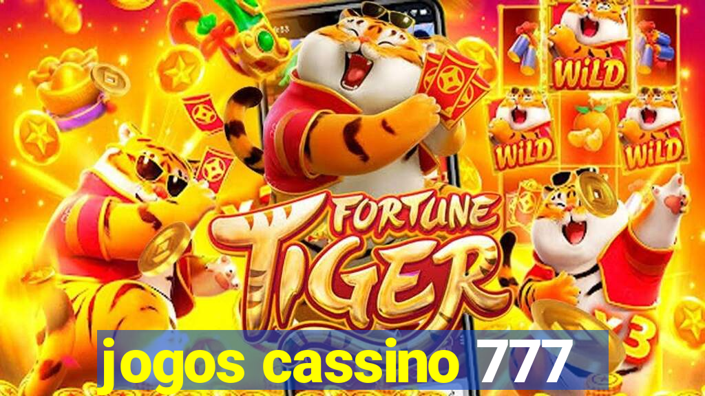 jogos cassino 777