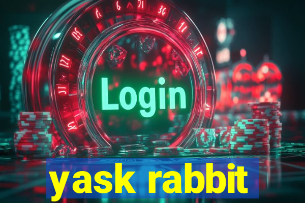 yask rabbit