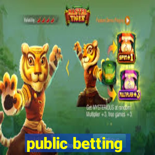 public betting