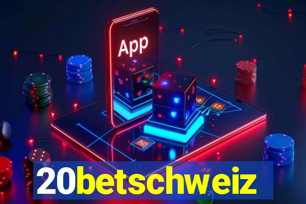 20betschweiz