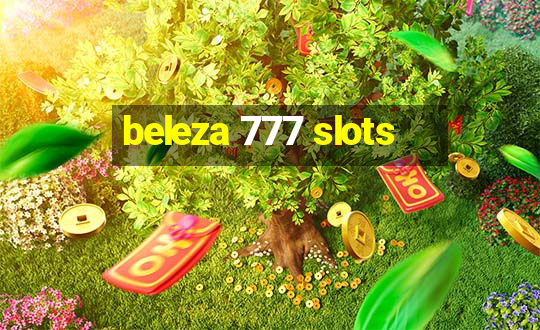 beleza 777 slots