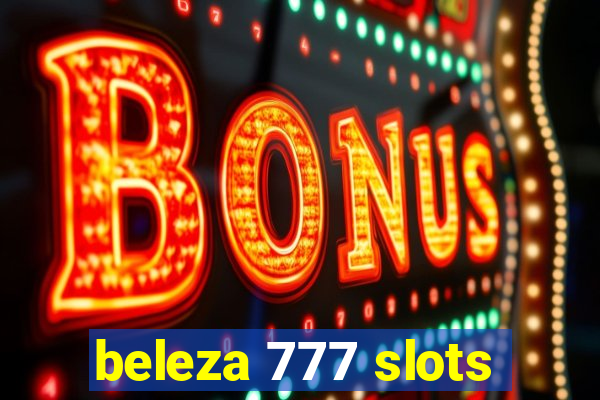 beleza 777 slots