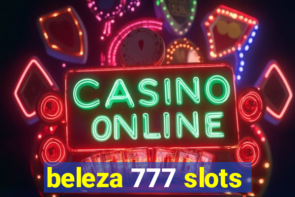 beleza 777 slots