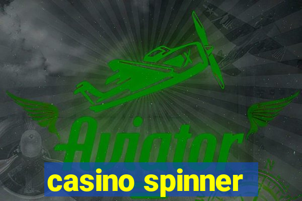 casino spinner