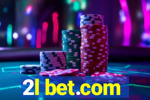 2l bet.com