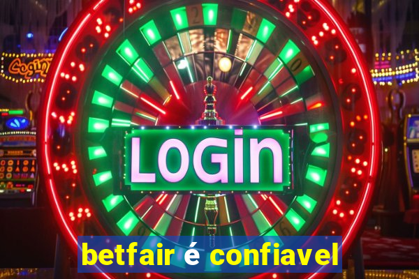 betfair é confiavel