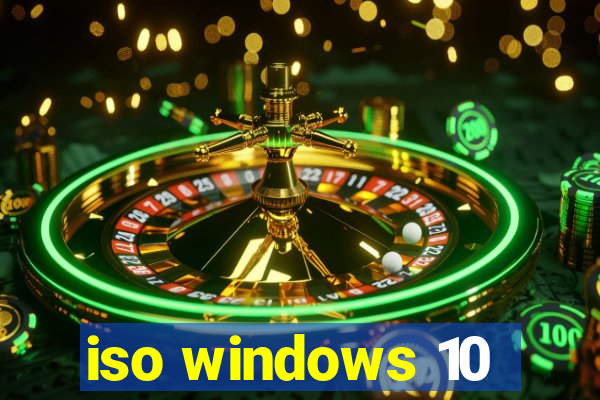 iso windows 10