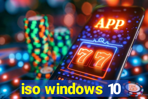 iso windows 10