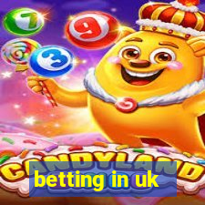 betting in uk