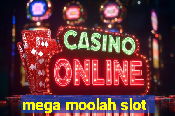 mega moolah slot