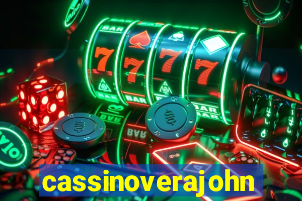 cassinoverajohn