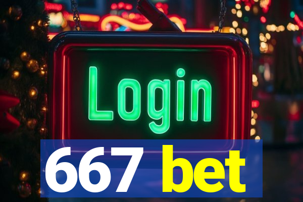 667 bet