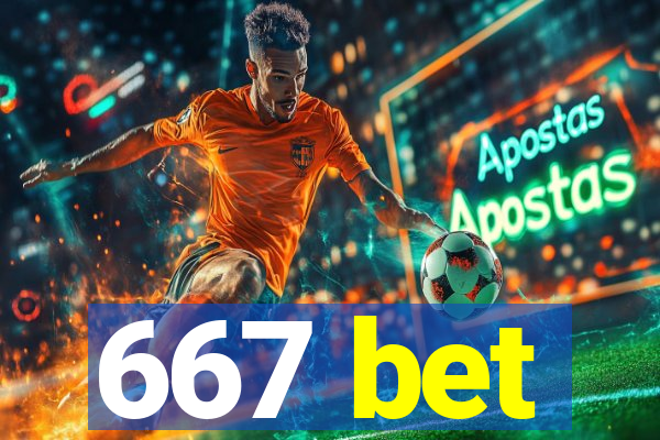 667 bet